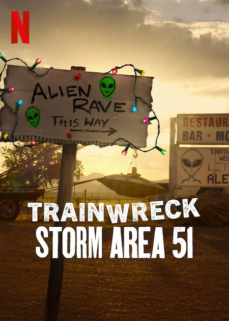 Trainwreck: Storm Area 51