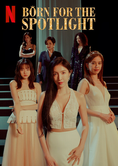 Born for the Spotlight Netflix Poster