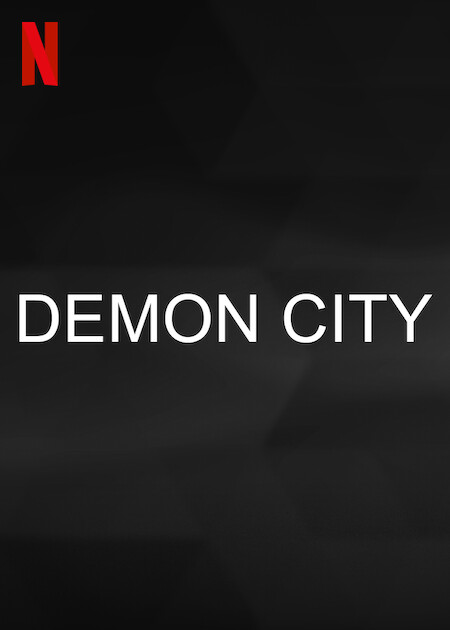 Demon City Netflix Poster