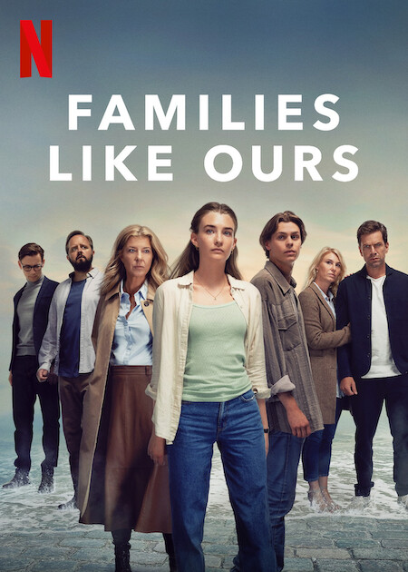 Families Like Ours Netflix Poster