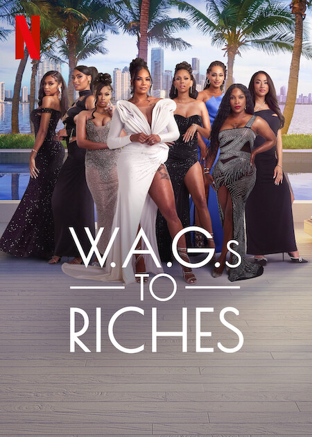 W.A.G.s to Riches Netflix Poster