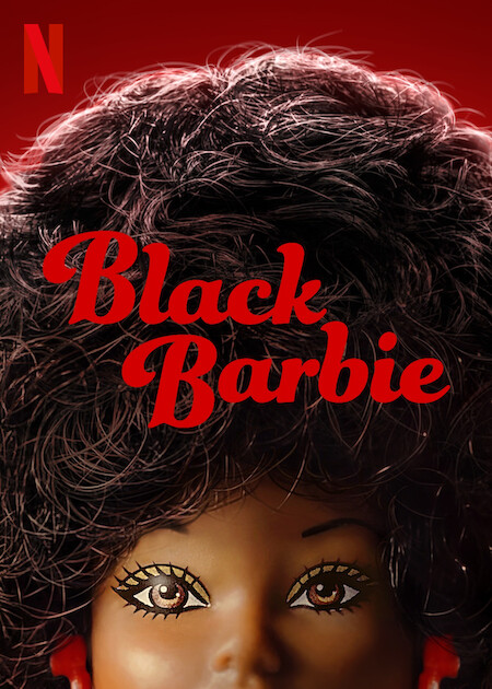 Black Barbie Netflix Media Center