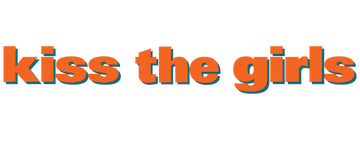 Kiss the Girls