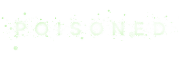 Poisoned: The Dirty Truth About Your Food
