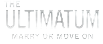 The Ultimatum: Marry or Move On: Season 3