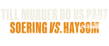 Till Murder Do Us Part: Soering vs. Haysom: Limited Series