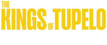 The Kings of Tupelo: A Southern Crime Saga: Season 1