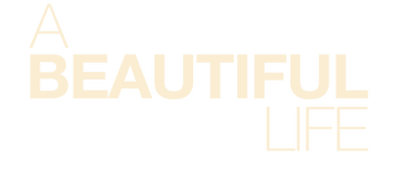 A Beautiful Life