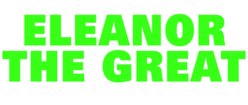 Eleanor the Great