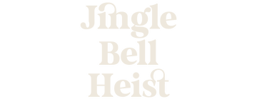 Jingle Bell Heist