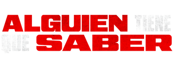 Alguien tiene que saber: Miniserie