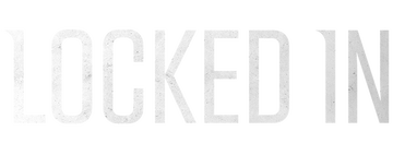 Locked In