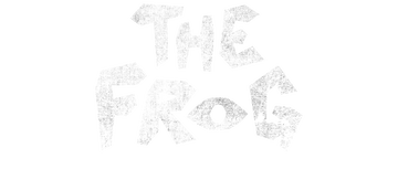 The Frog: Limited Series