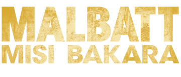 Malbatt: Misi Bakara