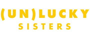 (Un)lucky Sisters