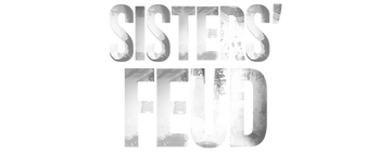 Sisters' Feud: Season 1