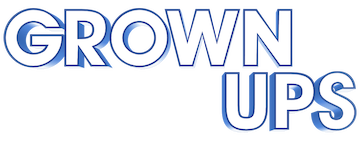 Grown Ups