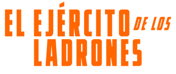 El ejército de los ladrones