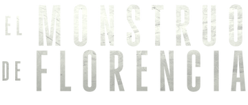 El Monstruo de Florencia: Miniserie