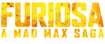 Furiosa: A Mad Max Saga
