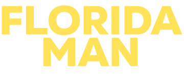Florida Man: Limited Series