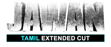 Jawan: Tamil Extended Cut