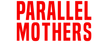 Parallel Mothers