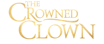The Crowned Clown: Limited Series