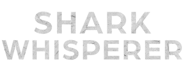 Shark Whisperer