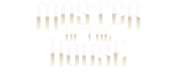 Master of the House: Limited Series