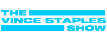 The Vince Staples Show: Season 1