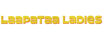 Laapataa Ladies