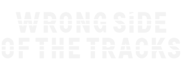 Wrong Side of the Tracks: Season 4