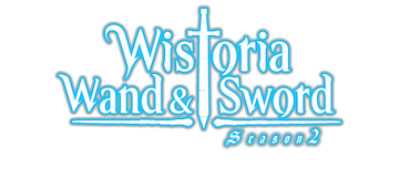Wistoria: Wand and Sword: Season 2