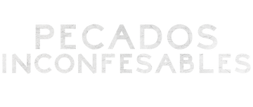 Pecados inconfesables: Temporada 1