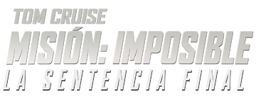 Misión: Imposible - La sentencia final