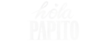 Hola, papito
