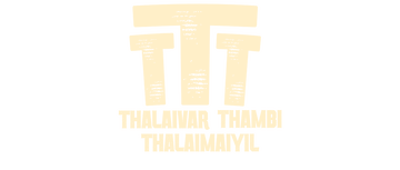 Thalaivar Thambi Thalaimaiyil