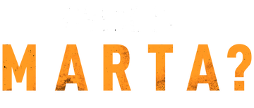 Where is Marta?: Limited Series