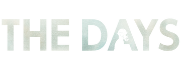 THE DAYS: Limited Series