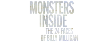 Monsters Inside: The 24 Faces of Billy Milligan: Limited Series