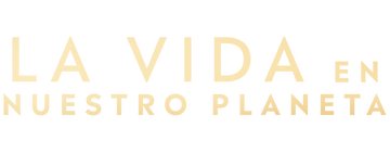 La vida en nuestro planeta: Temporada 1