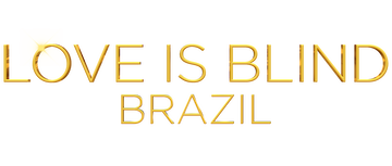 Love Is Blind: Brazil: Season 3