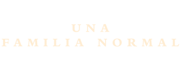 Una familia normal: Miniserie