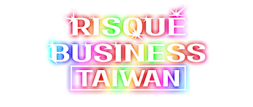 Risqué Business: Taiwan: Season 1
