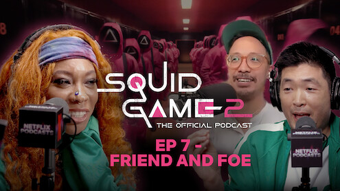 Podcast do episódio 7 da temporada 2 de Round 6