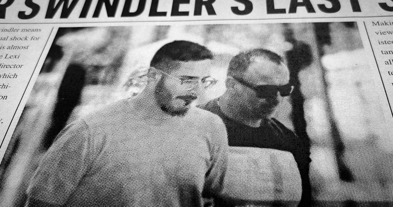 Why Isn’t The Tinder Swindler in Jail? Hero Image