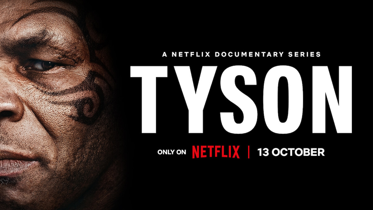 Close-up of a man with a facial tattoo on a dark background, text reads "Tyson" documentary series, streaming on Netflix, premiering October 13.