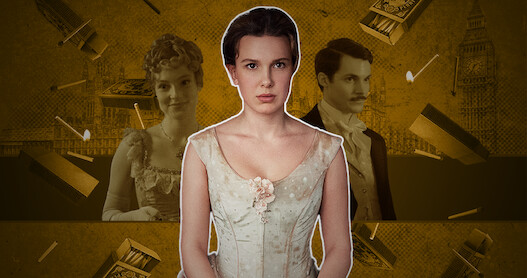 ‘Enola Holmes 2’ Life in Victorian England Explained