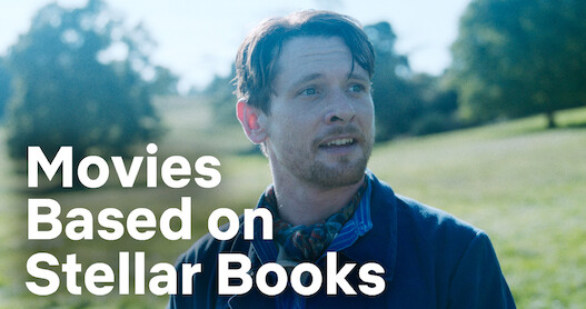 Movies Based on Stellar Books
